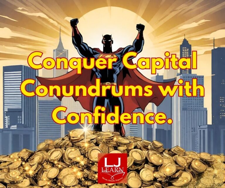 LJ Learn’s Guide to Business Capital