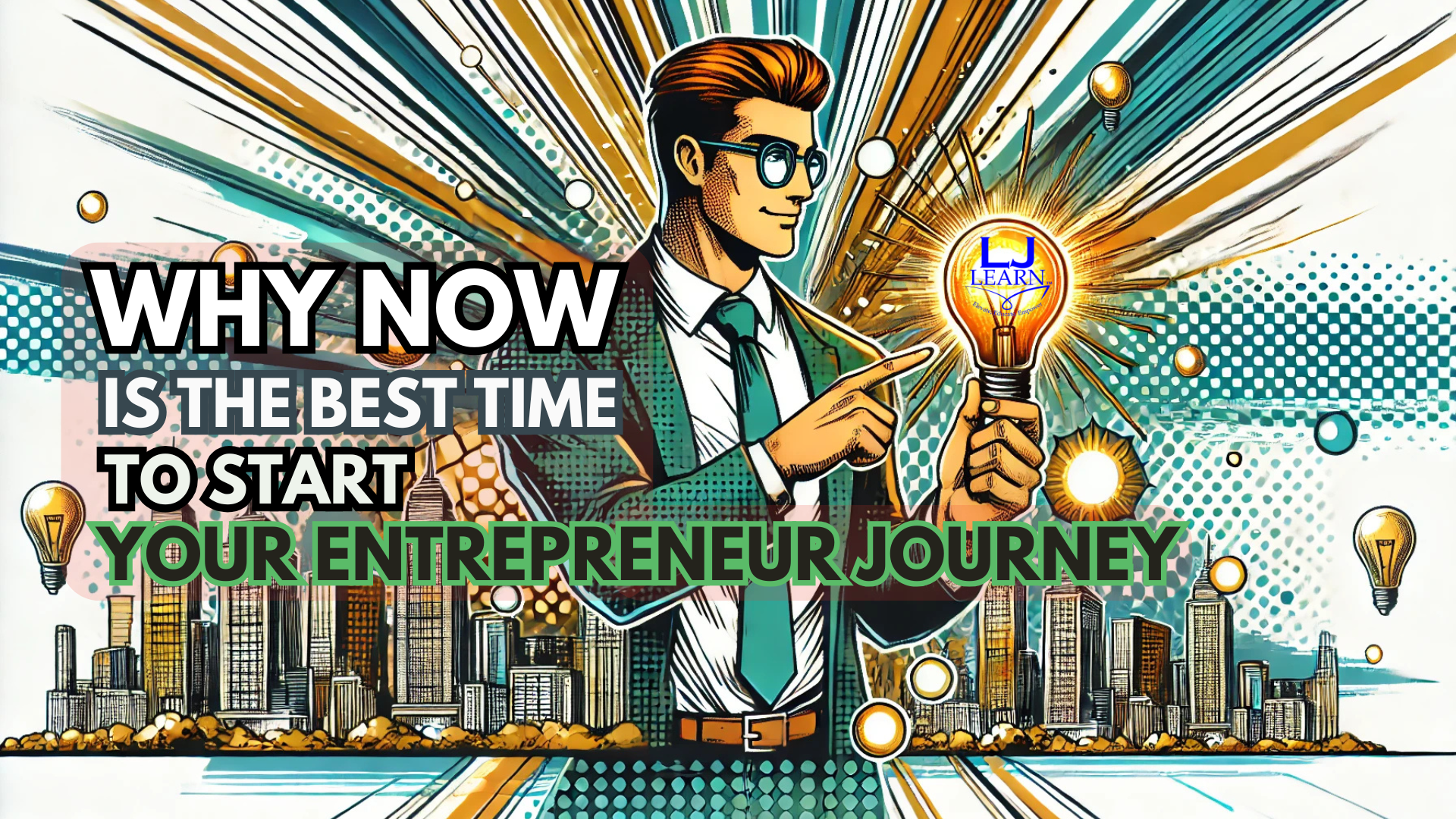 Why Now is the Best Time to Start Your Entrepreneur Journey