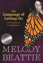 The Language of Letting Go: Daily Meditations for Codependents (Hazelden Meditation Series): Beattie, Melody